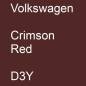 Preview: Volkswagen, Crimson Red, D3Y.